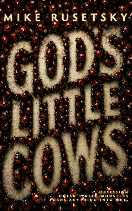 God's Little Cows by Mike Rusetsky