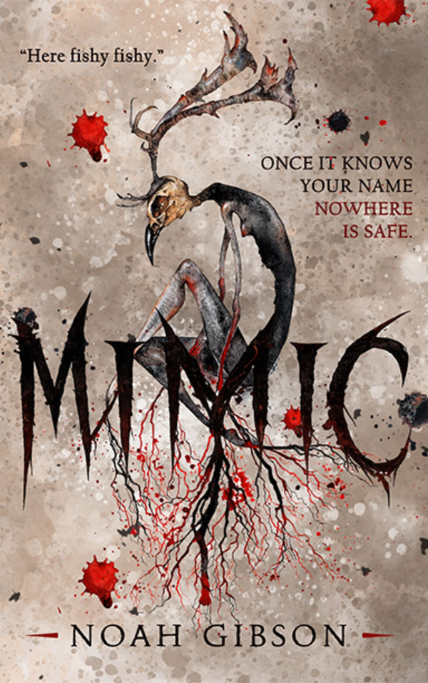 Mimic by Noah Gibson