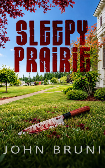 Sleepy Prairie by John Bruni