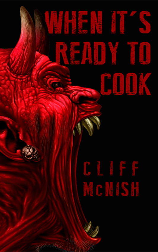 When It’s Ready to Cook by Cliff McNish